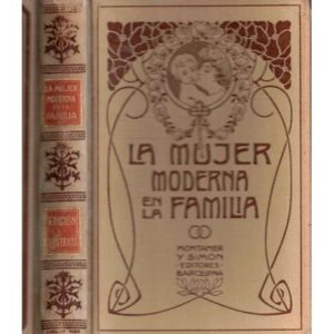 La mujer moderna en la familia