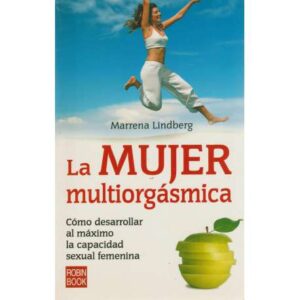 La mujer multiorgásmica