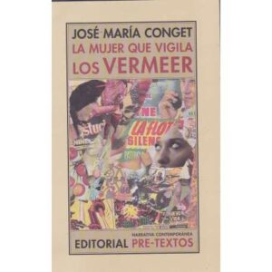 La mujer que vigila los Vermeer