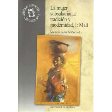 La mujer subsahariana: tradición y modernidad, I: Malí