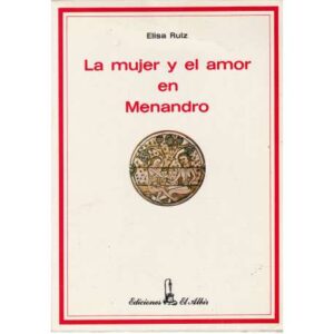 La mujer y el amor en Menandro