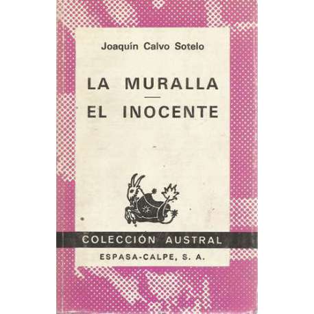 La muralla / El inocente