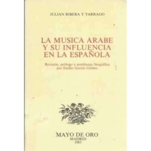 La música arabe y su influencia en la española
