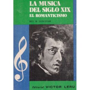 La música del siglo XIX. El Romanticismo