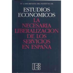 La necesaria liberalización de los servicios en España