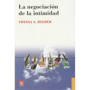 La negociación de la intimidad