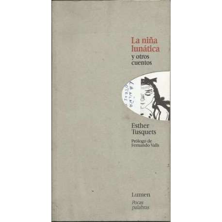 La niña lunática y otros cuentos