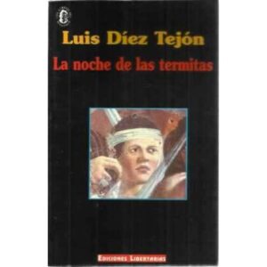 La noche de las termitas