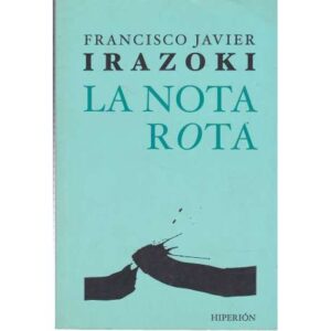 La nota rota