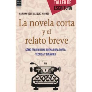 La novela corta y el relato breve
