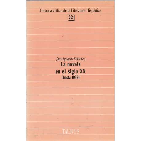 La novela en el siglo XX (hasta 1939)