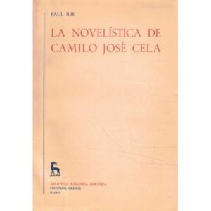 La novelística de Camilo José Cela