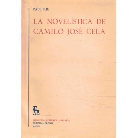 La novelística de Camilo José Cela