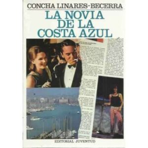 LA NOVIA DE LA COSTA AZUL