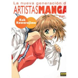 La nueva generación de Artistas Manga: Vol. 1