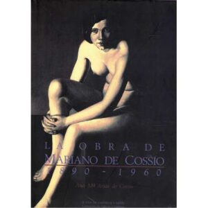 La obra de Mariano de Cossío 1890-1960