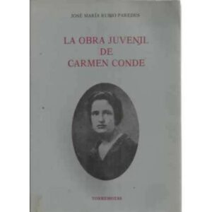 LA OBRA JUVENIL DE CARMEN CONDE