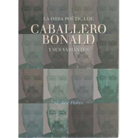 La obra poética de Caballero Bonald y sus variantes