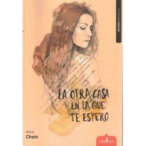 La otra casa en la que te espero