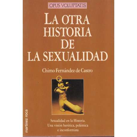 La otra historia de la sexualidad