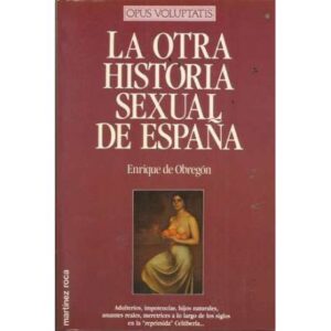 La otra historia sexual de España
