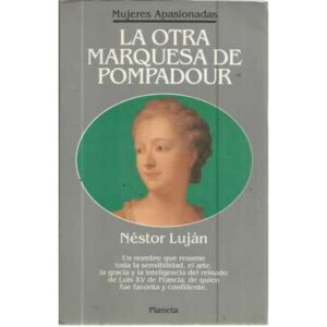 La otra marquesa de Pompadour