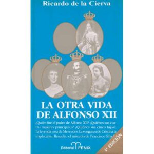 La otra vida de Alfonso XII