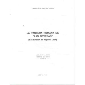 La Pantera Romana de Las Neveras (San Esteban de Nogales, León)