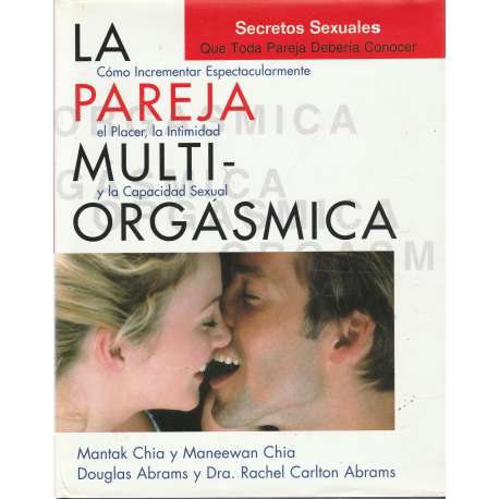 La pareja multiorgásmica