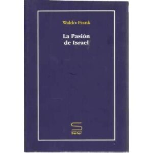 La pasión de Israel