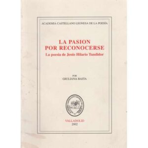 La pasión por reconocerse
