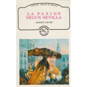 La Pasión según Sevilla