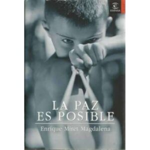 La paz es posible