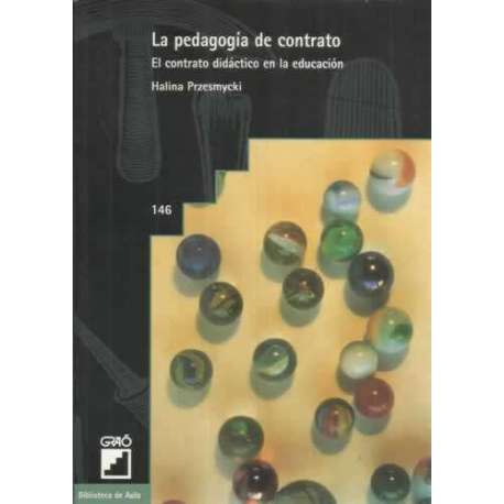 La pedagogía de contrato. El contrato didáctico en la educación