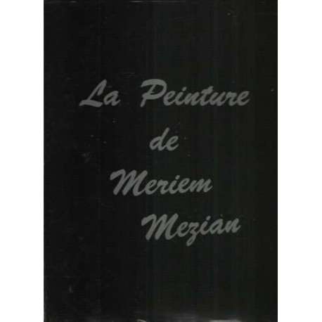 La Peinture de Meriem Meziam