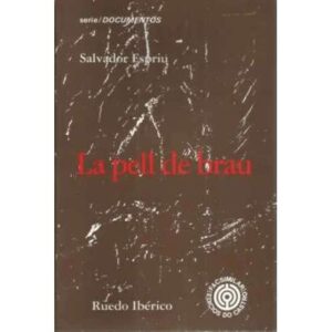 La pell de brau. La piel de toro