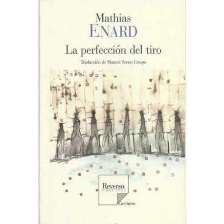 La perfección del tiro