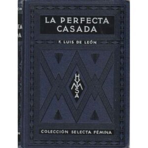 La perfecta casada