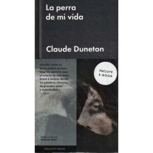 La perra de mi vida