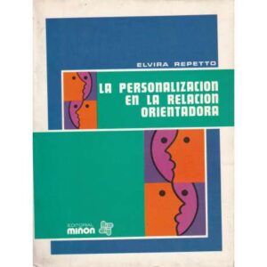 La personalización en la relación orientadora