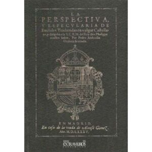 La perspectiva y especularia de Euclides