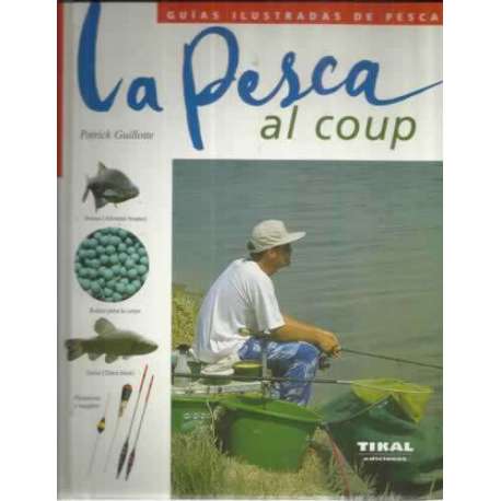 La pesca al coup