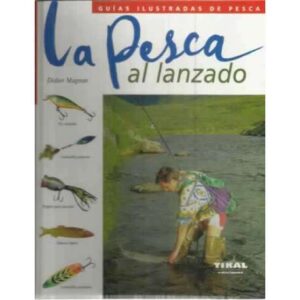 La pesca al lanzado