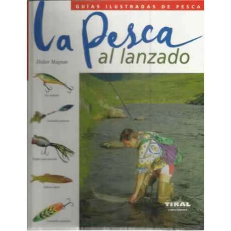 La pesca al lanzado