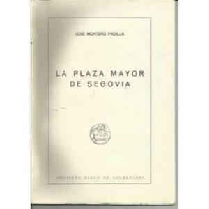 La Plaza Mayor de Segovia