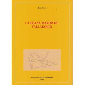 La Plaza Mayor de Valladolid