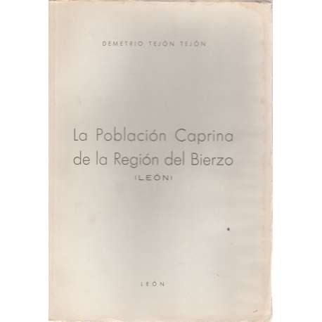 La Población Caprina de la Región del Bierzo (León)
