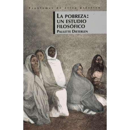 La pobreza: un estudio filosófico