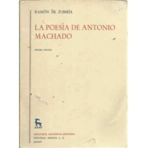 LA POESÍA DE ANTONIO MACHADO