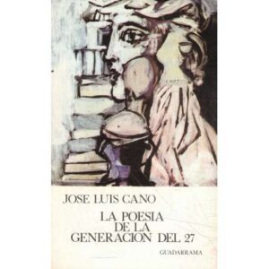 La poesía de la generación del 27